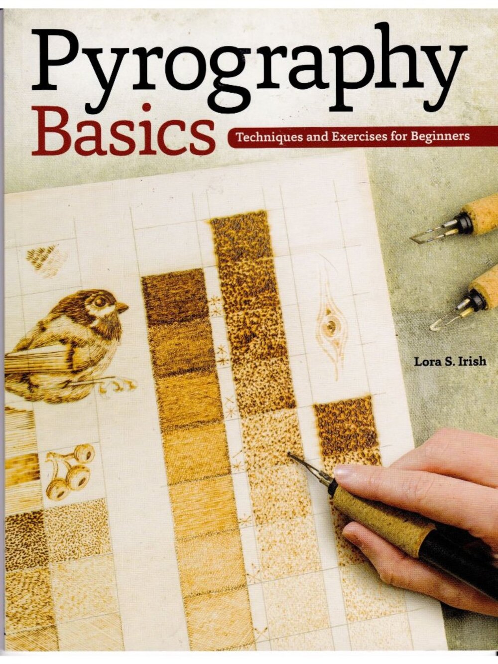Pyrography Basics Woodburning Techniques Beginner Guide Softcover Book 2014